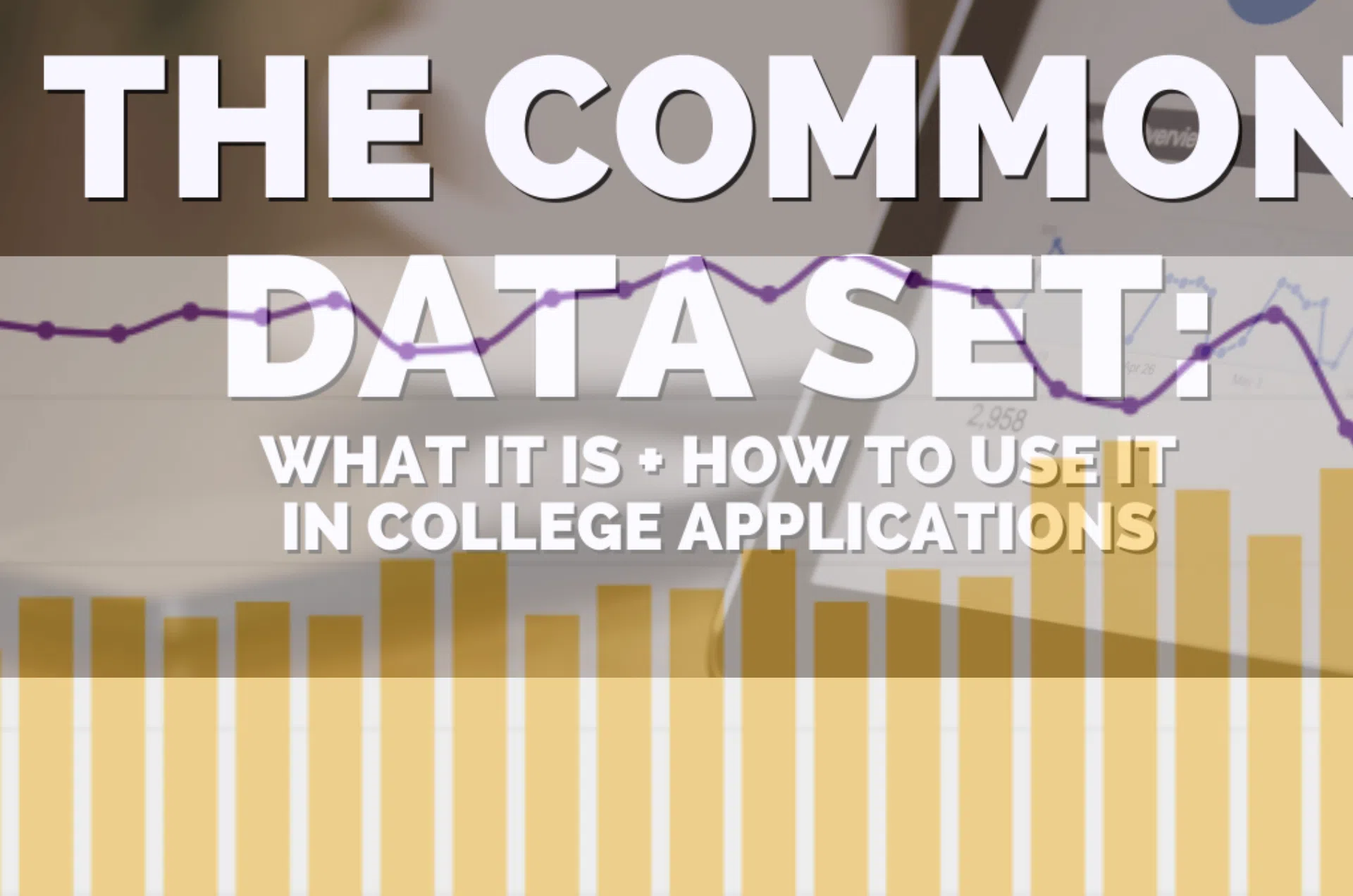 Common Data Set- How to use it for college search