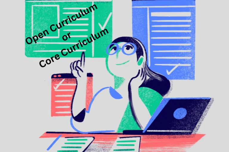 Open vs Core Curriculum